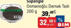 OSMANOĞLU DAMAK TADI SUPANGLE 200 G fiyat ve kampanya bilgisi